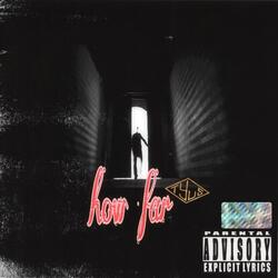 How Far