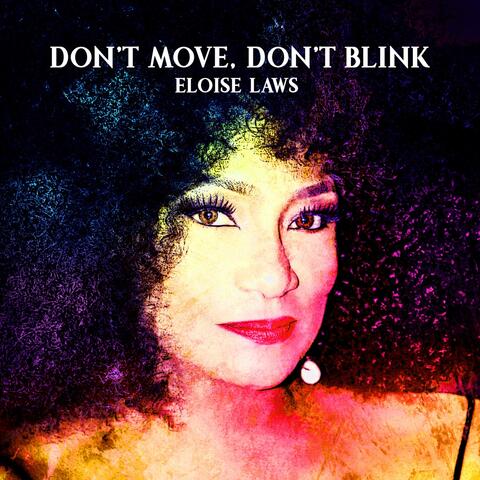 Don't Move Don't Blink (feat. Hubert Laws)