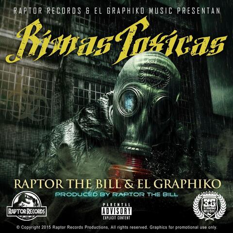 Rimas Toxicas (feat. Raptor the Bill)