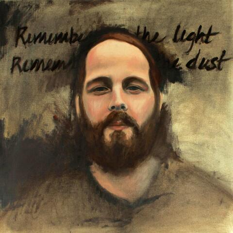 Remember the Light, Remember the Dust
