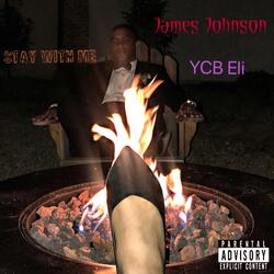 Stay with Me (feat. YCB Elie)
