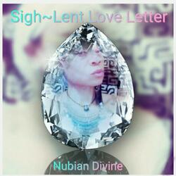 Sigh: Lent Love Letter