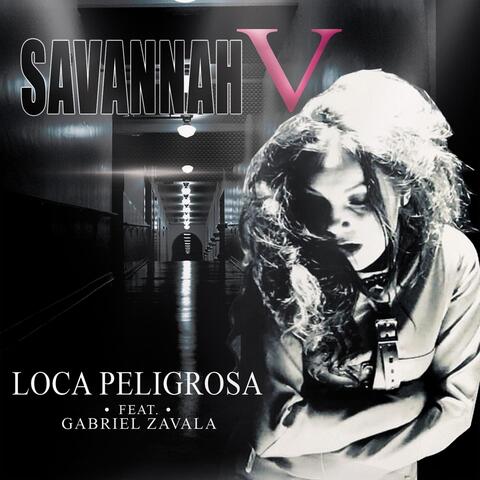 Loca Peligrosa (feat. Gabriel Zavala)