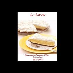 Banana Cream Pie (feat. Sav One)