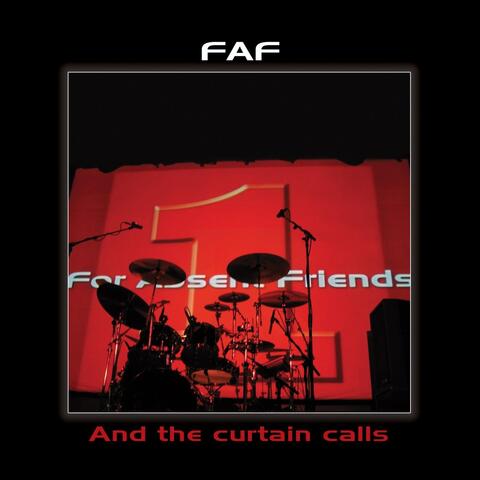 And the Curtain Calls (Live)