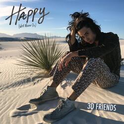 Happy (We'll Never Be)