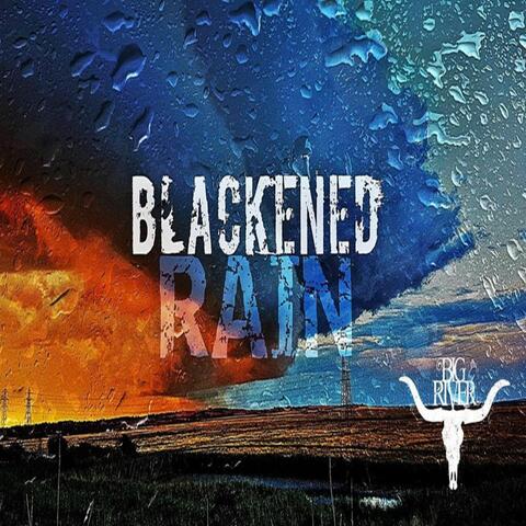 Blackened Rain