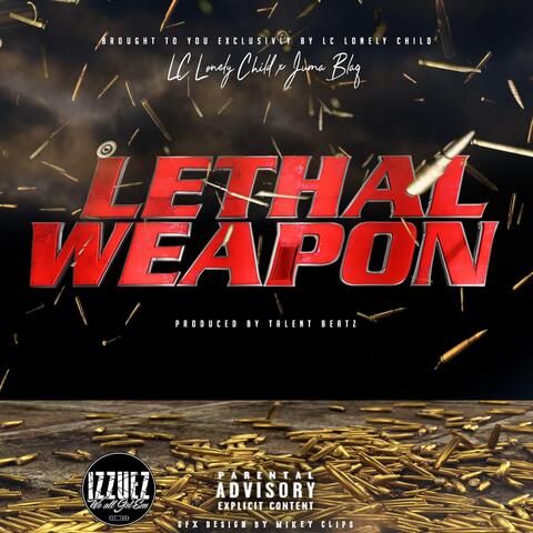 Lethal Weapon (feat. Juma Blaq)
