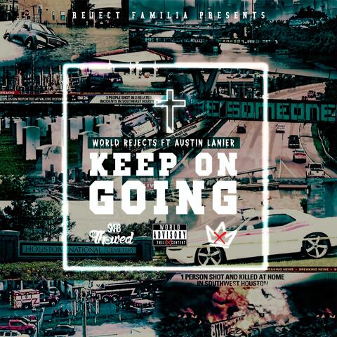 Keep on Going (feat. Austin Lanier)