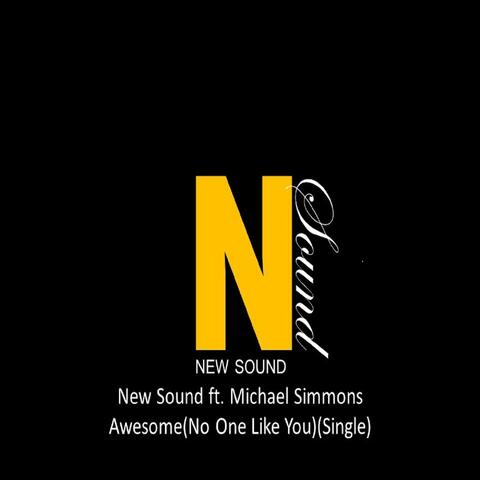 Awesome (No One Like You) [feat. Michael Simmons]