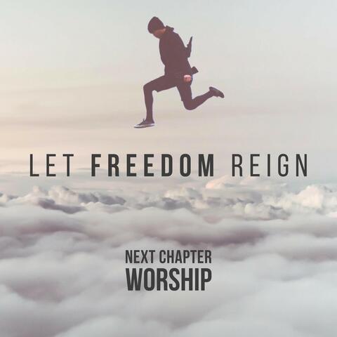 Let Freedom Reign