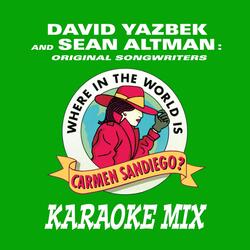 Where in the World Is Carmen Sandiego? (Karaoke Mix)