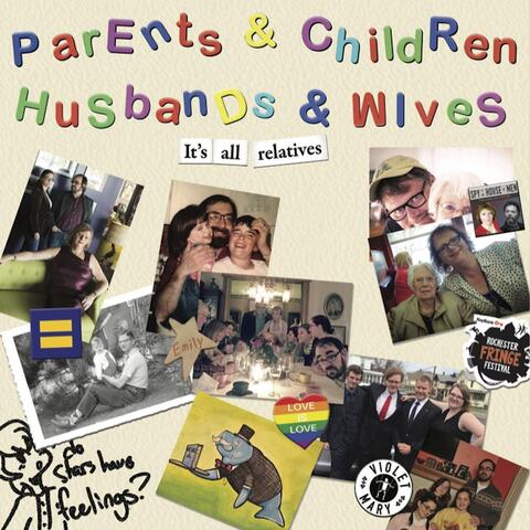 Parents & Children; Husbands & Wives