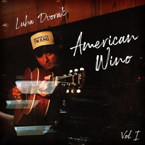 American Wino, Vol. 1