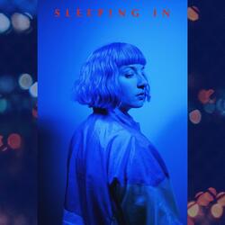 Sleeping In