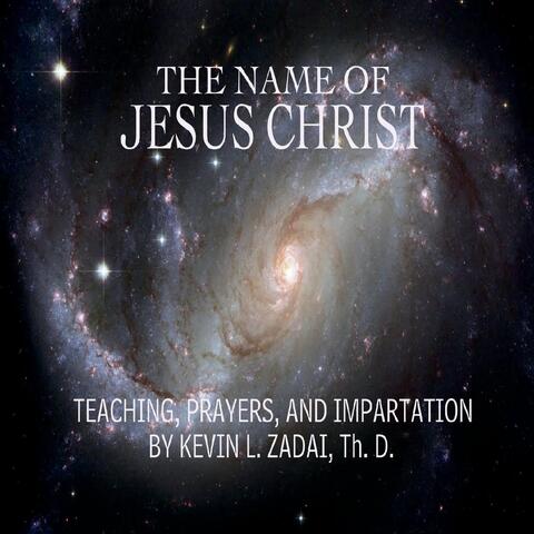 The Name of Jesus Christ