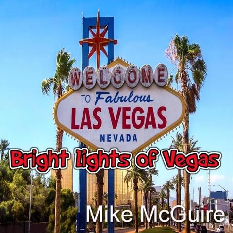 Bright Lights of Vegas