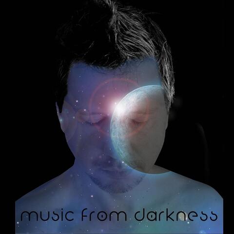 Music from Darkness