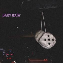 Baby, Baby