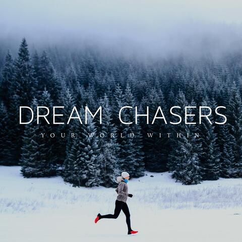 Dream Chasers