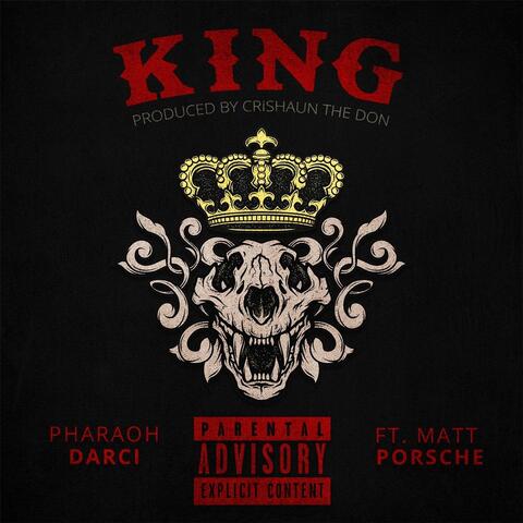 King (feat. Matt Porsche)