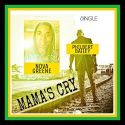 Mama's Cry (feat. Nova Greene)