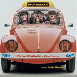 Twop Makakri (feat. Pablo Master)