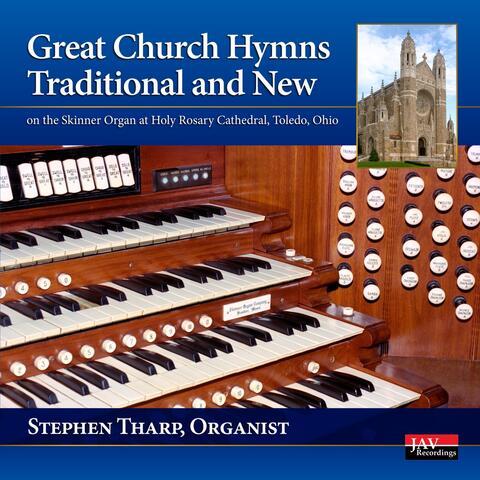 Great Church Hymns Traditional and New