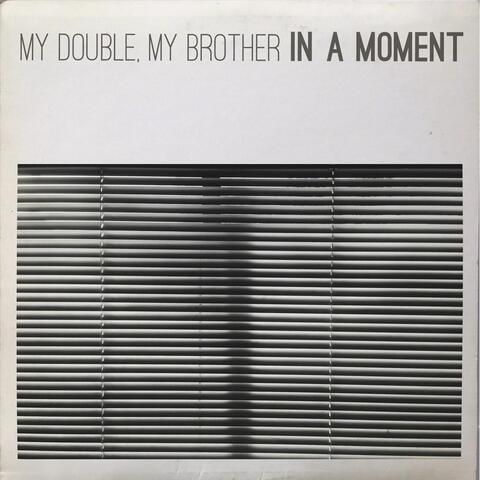 In a Moment