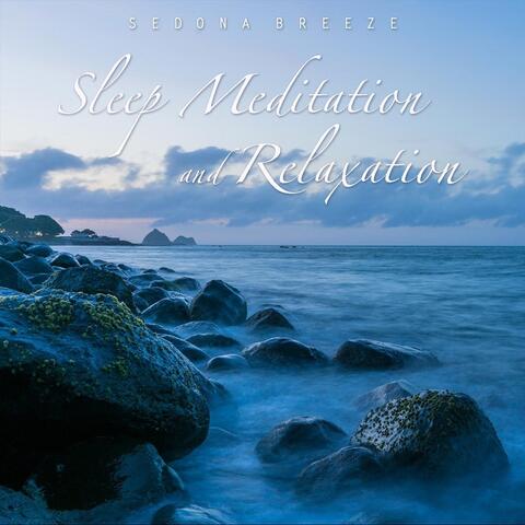 Sleep Meditation and Relaxation