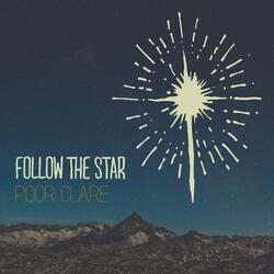 Follow the Star