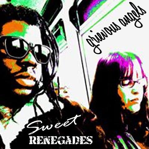 Sweet Renegades