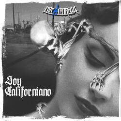 Soy Californiano!
