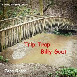 Trip Trap Billy Goat