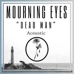 Dead Man (Acoustic)