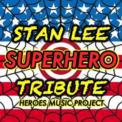 Superhero (Tribute to Stan Lee)