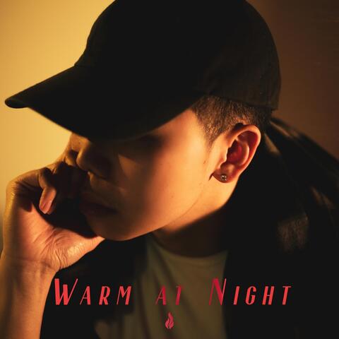 Warm at Night