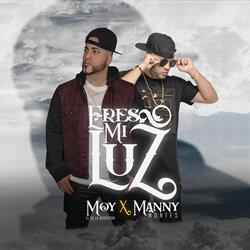 Eres Mi Luz (feat. Manny Montes)