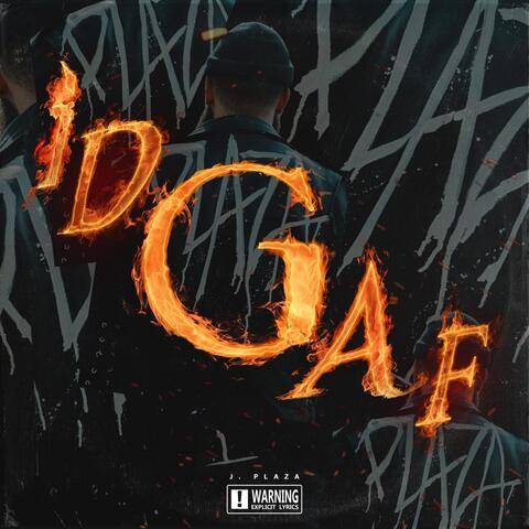 IDGAF