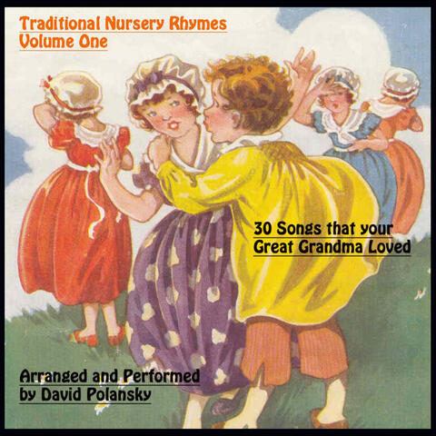 Traditional Nursery Rhymes, Vol. One