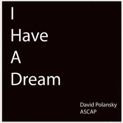 I Have a Dream