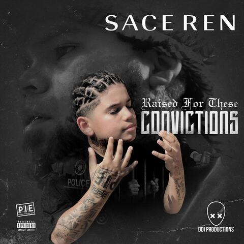 Raised for These Convictions
