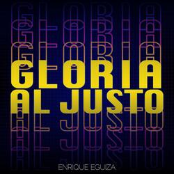 Gloria al Justo (En Vivo)
