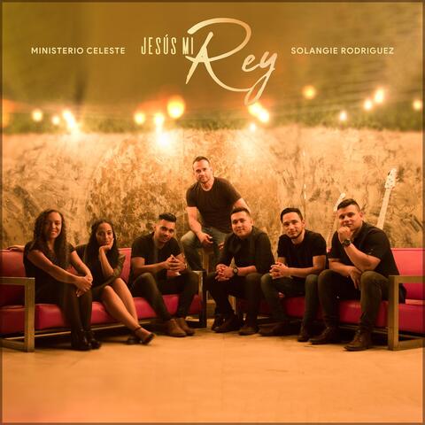 Jesús Mi Rey (feat. Solangie Rodriguez)