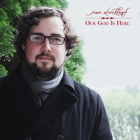 Our God Is Here - EP