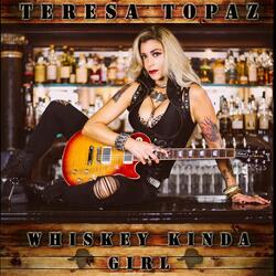 Whiskey Kinda Girl