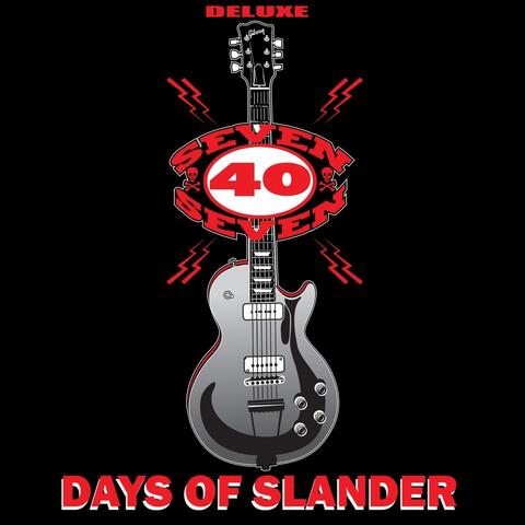 Days of Slander (Deluxe Version)
