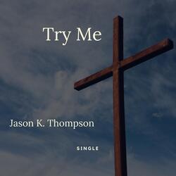 Try Me
