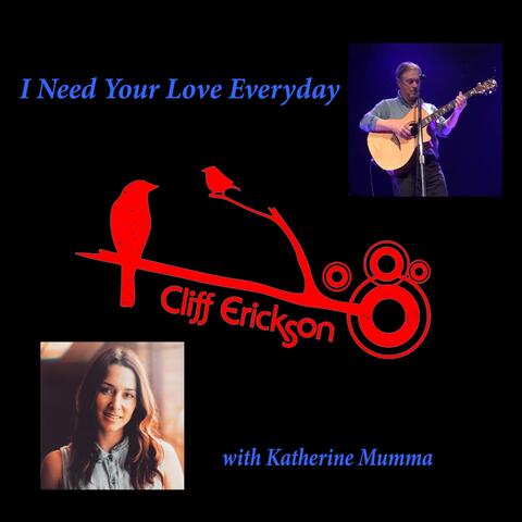I Need Your Love Everyday (feat. Katherine Mumma)
