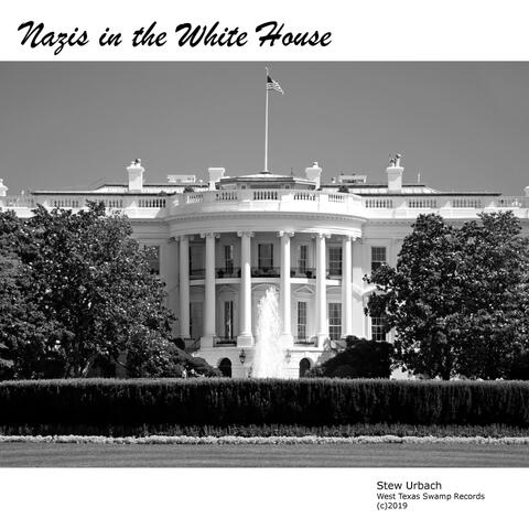 Nazis in the White House